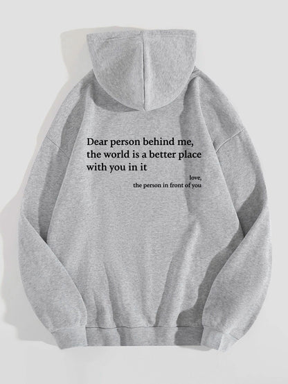 Loom & Soul – Sweat à capuche « Dear Person Behind Me » – Pull molletonné imprimé pour femme avec poche kangourou et cordon de serrage (Unisexe, plusieurs couleurs)