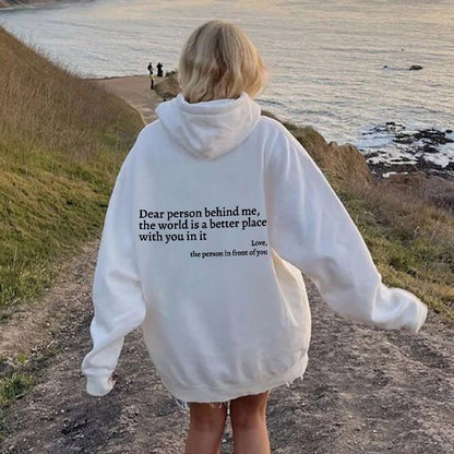Loom & Soul – Sweat à capuche « Dear Person Behind Me » – Pull molletonné imprimé pour femme avec poche kangourou et cordon de serrage (Unisexe, plusieurs couleurs)