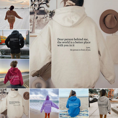 Loom & Soul – Sweat à capuche « Dear Person Behind Me » – Pull molletonné imprimé pour femme avec poche kangourou et cordon de serrage (Unisexe, plusieurs couleurs)