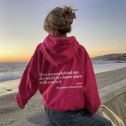 Loom & Soul – Sweat à capuche « Dear Person Behind Me » – Pull molletonné imprimé pour femme avec poche kangourou et cordon de serrage (Unisexe, plusieurs couleurs)